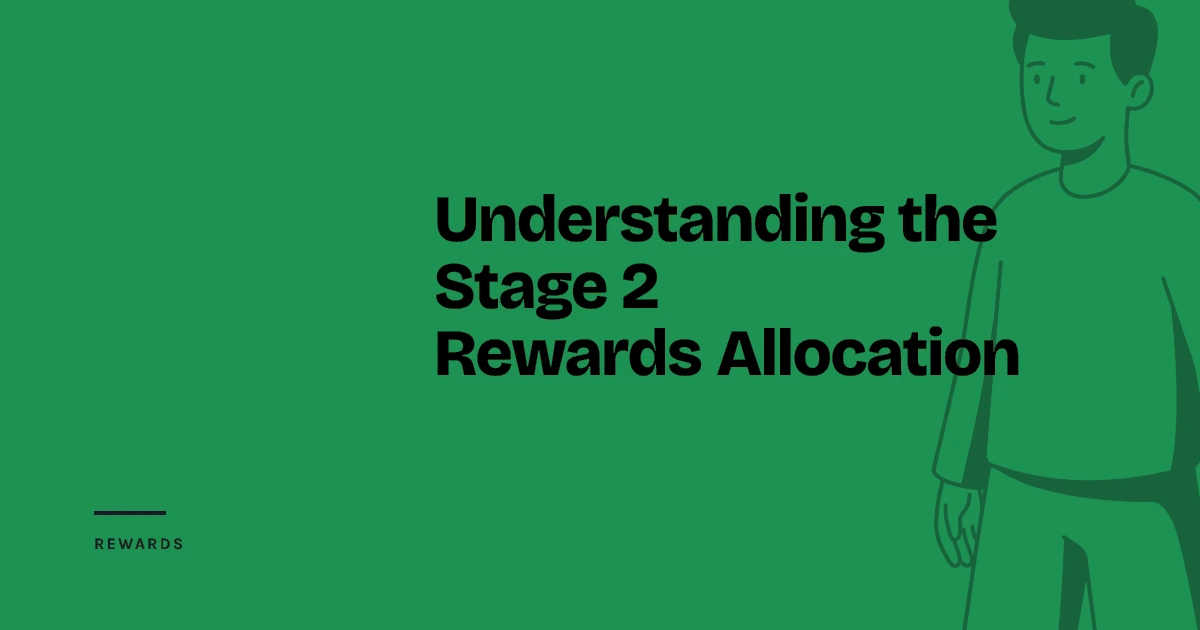 Stage 2 rewards allocation overview